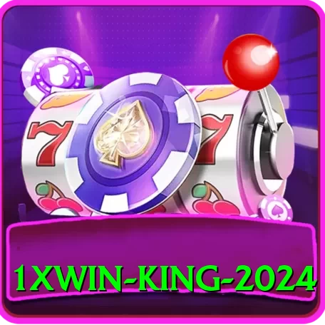 1XWin King 2024 - 2