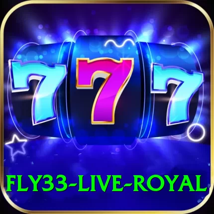 fly33 Live Royal - 2
